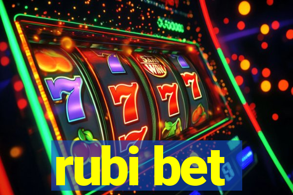 rubi bet